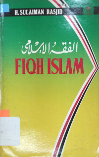 Image of Fiqh Islam : (Hukum Fiqih Lengkap) / H. Sulaiman Rasyid
